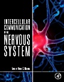 Intercellular Communication in the Nervous System - ISBN 9780123750723