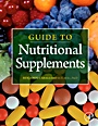 Guide to Nutritional Supplements - ISBN 9780123751096