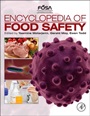 Encyclopedia of Food Safety - ISBN 9780123786128
