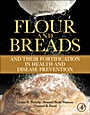 Flour and Breads and their Fortification in Health and Disease Prevention - ISBN 9780123808868