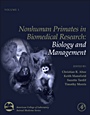 Nonhuman Primates in Biomedical Research: Biology and Management - ISBN 9780123813657