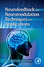 Neurofeedback and Neuromodulation Techniques and Applications - ISBN 9780123822352