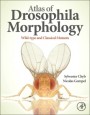 Atlas of Drosophila Morphology: Wild-type and Classical Mutants - ISBN 9780123846884