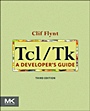 Tcl/Tk: A Developers Guide - ISBN 9780123847171