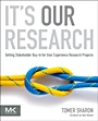Its Our Research: Getting Stakeholder Buy-in for User Experience Research Projects - ISBN 9780123851307