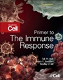 Primer to the Immune Response - ISBN 9780123852458