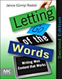 Letting Go of the Words: Writing Web Content that Works - ISBN 9780123859303