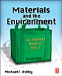 Materials and the Environment: Eco-informed Material Choice - ISBN 9780123859716