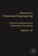 Chemical Engineering for Renewables Conversion - ISBN 9780123865052