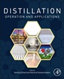 Distillation: Operation and Applications - ISBN 9780123868763
