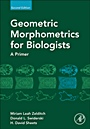 Geometric Morphometrics for Biologists: A Primer - ISBN 9780123869036