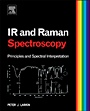Infrared and Raman Spectroscopy: Principles and Spectral Interpretation - ISBN 9780123869845