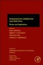 Single-Photon Generation and Detection: Physics and Applications - ISBN 9780123876959