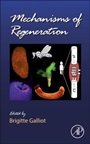 Mechanisms of Regeneration - ISBN 9780123914989