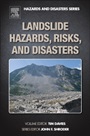 Landslide Hazards, Risks, and Disasters - ISBN 9780123964526