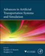 Advances in Artificial Transportation Systems and Simulation - ISBN 9780123970411