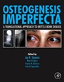 Osteogenesis Imperfecta: A Translational Approach to Brittle Bone Disease - ISBN 9780123971654