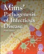 Mims Pathogenesis of Infectious Disease - ISBN 9780123971883