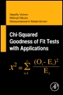 Chi-Squared Goodness of Fit Tests with Applications - ISBN 9780123971944