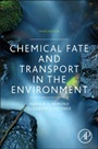 Chemical Fate and Transport in the Environment - ISBN 9780123982568