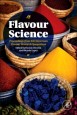 Flavour Science: Proceedings from XIII Weurman Flavour Research Symposium - ISBN 9780123985491