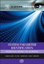System Parameter Identification: Information Criteria and Algorithms - ISBN 9780124045743