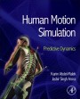 Human Motion Simulation: Predictive Dynamics - ISBN 9780124051904
