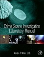 Crime Scene Investigation Laboratory Manual - ISBN 9780124051973