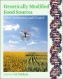 Genetically Modified Food Sources: Safety Assessment and Control - ISBN 9780124058781