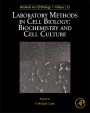 Laboratory Methods in Cell Biology: Biochemistry and Cell Culture - ISBN 9780124059146