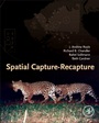Spatial Capture-Recapture - ISBN 9780124059399
