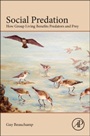 Social Predation: How Group Living Benefits Predators and Prey - ISBN 9780124072282