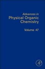 Advances in Physical Organic Chemistry - ISBN 9780124077546