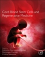 Cord Blood Stem Cells Medicine - ISBN 9780124077850