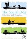 The Social Dog: Behavior and Cognition - ISBN 9780124078185