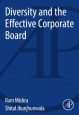 Diversity and the Effective Corporate Board - ISBN 9780124104976