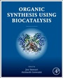 Organic Synthesis Using Biocatalysis - ISBN 9780124115187
