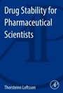 Drug Stability for Pharmaceutical Scientists - ISBN 9780124115484