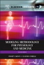 Modelling Methodology for Physiology and Medicine - ISBN 9780124115576