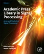 Academic Press Library in Signal Processing: Array and Statistical Signal Processing - ISBN 9780124115972