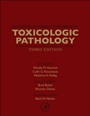 Haschek and Rousseauxs Handbook of Toxicologic Pathology - ISBN 9780124157590