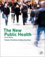 The New Public Health - ISBN 9780124157668