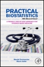Practical Biostatistics: A Friendly Step-by-Step Approach for Evidence-based Medicine - ISBN 9780124157941