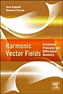 Harmonic Vector Fields: Variational Principles and Differential Geometry - ISBN 9780124158269
