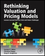 Rethinking Valuation and Pricing Models: Lessons Learned from the Crisis and Future Challenges - ISBN 9780124158757