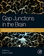 Gap Junctions in the Brain: Physiological and Pathological Roles - ISBN 9780124159013