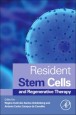 Resident Stem Cells and Regenerative Therapy - ISBN 9780124160125