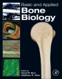 Basic and Applied Bone Biology - ISBN 9780124160156