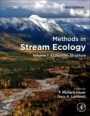 Methods in Stream Ecology: Volume 1: Ecosystem Structure - ISBN 9780124165588