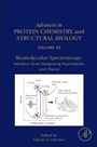 Biomolecular Spectroscopy: Advances from Integrating Experiments and Theory - ISBN 9780124165960